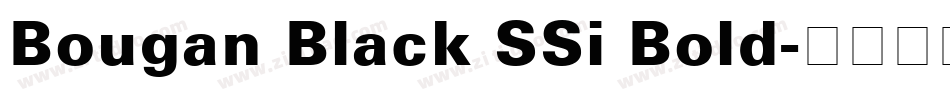 Bougan Black SSi Bold字体转换